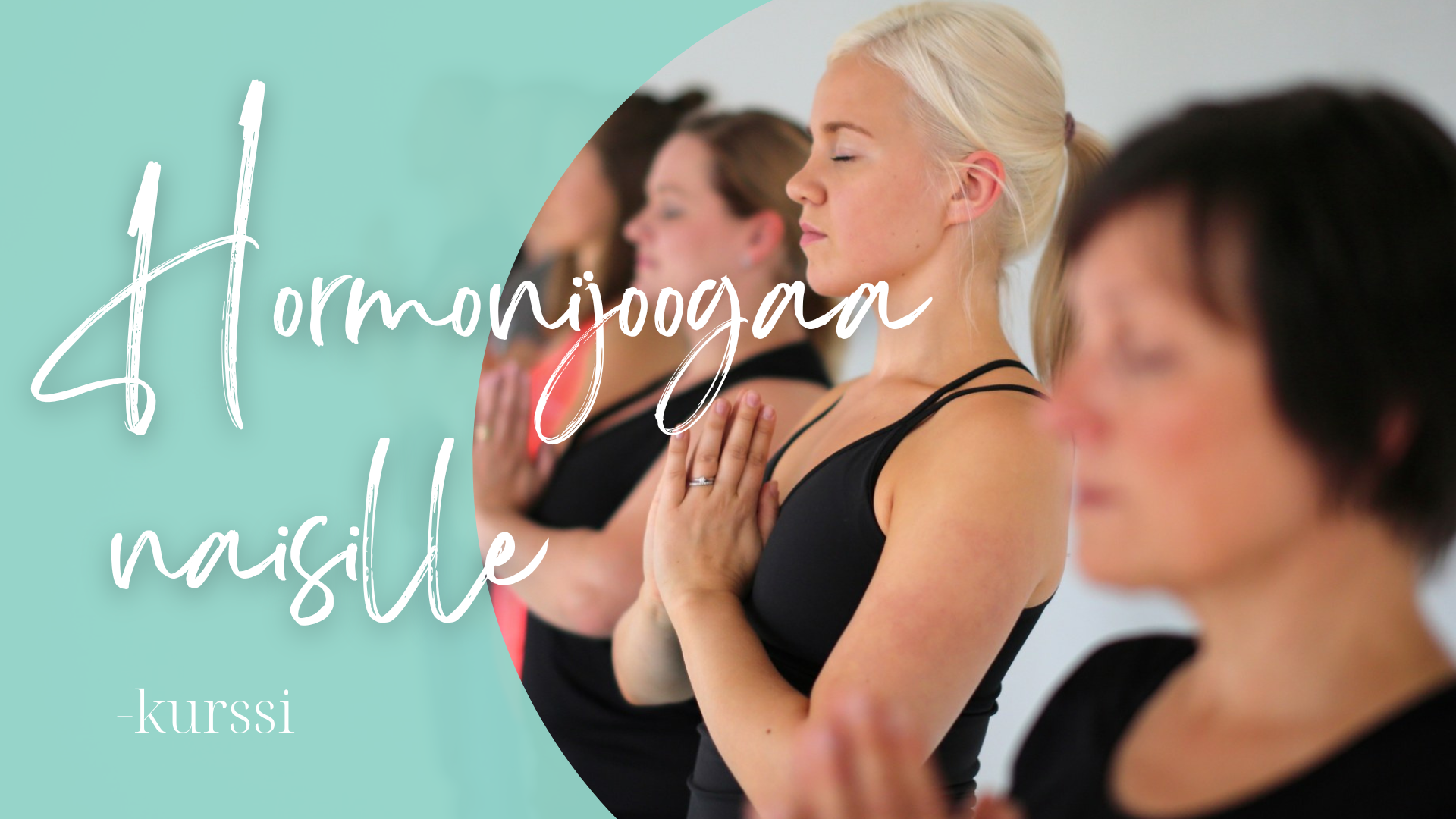 Hormonijoogaa naisille -kurssi (la 7.11. ja su 8.11.2026)